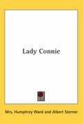 Cover: Lady Connie - Kessinger Publishing Co
