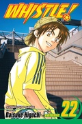 Cover: Whistle!, Vol. 22: Volume 22 - Viz Media, Subs. of Shogakukan Inc