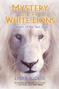 Cover: Mystery of the White Lions - Hay House UK