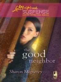 Enlarge image Cover: The Good Neighbor - Mills & Boon