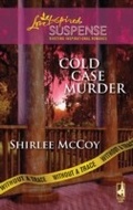 Cover: Cold Case Murder - Mills & Boon