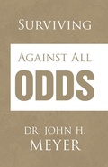 Cover: Surviving Against All Odds - Xlibris