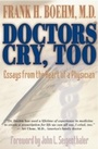 Cover: Doctors Cry, Too - Hay House Inc.