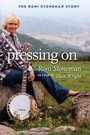 Cover: Pressing On - University of Illinois Press