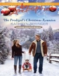 Cover: The Prodigal's Christmas Reunion - Mills & Boon