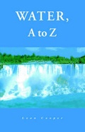 Cover: Water, A to Z - Xlibris Corporation