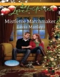 Cover: Mistletoe Matchmaker - Mills & Boon