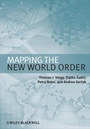 Cover: Mapping the New World Order - Wiley