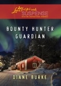 Cover: Bounty Hunter Guardian - Mills & Boon