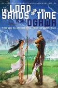 Cover: The Lord of the Sands of Time - Haikasoru