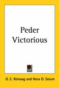 Cover: Peder Victorious - Kessinger Publishing Co