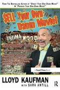 Cover: Sell Your Own Damn Movie! - Focal Press