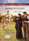Cover: The Rancher's Courtship - Mills & Boon