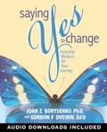 Cover: Saying Yes to Change - Hay House Inc.