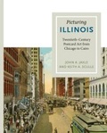 Cover: Picturing Illinois - University of Illinois Press