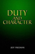 Cover: Duty and Character - Xlibris Corporation