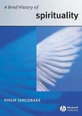 Cover: A Brief History of Spirituality - Wiley-Blackwell
