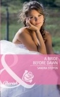 Cover: A Bride Before Dawn - Mills & Boon