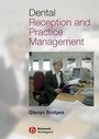Cover: Dental Reception and Practice Management - Wiley-Blackwell