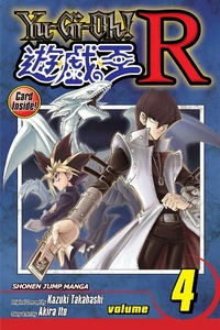 Enlarge image Cover: Yu-Gi-Oh! R, Vol. 4: Volume 4 - Viz Media, Subs. of Shogakukan Inc