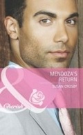 Cover: Mendoza's Return - Mills & Boon