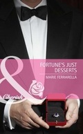Cover: Fortune's Just Desserts - Mills & Boon