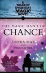 Cover: The Magic Hand of Chance - Hay House Visions