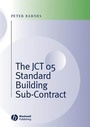 Cover: The JCT 05 Standard Building Sub-Contract - Wiley-Blackwell