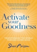 Cover: Activate Your Goodness - Hay House Publishing