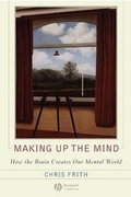 Cover: Making up the Mind - Wiley-Blackwell