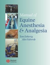 Abbildung von: Manual of Equine Anesthesia and Analgesia - Wiley-Blackwell