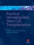 Cover: Practical Hematopoietic Stem Cell Transplantation - Wiley-Blackwell
