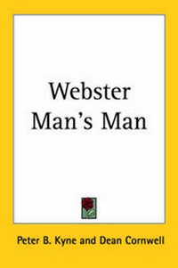 Enlarge image Cover: Webster Man's Man - Kessinger Publishing Co