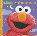 Cover: Dulces Suenos! - Dalmatian Press