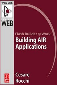 Enlarge image Cover: Flash Builder Building Air Applications - Focal Press