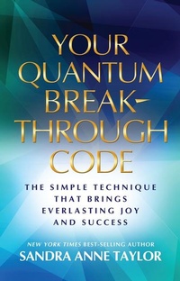Enlarge image Cover: Your Quantum Breakthrough Code - Hay House Inc