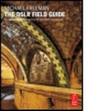 Abbildung von: The DSLR Field Guide - Focal Press
