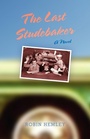 Cover: The Last Studebaker - Indiana University Press