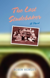 Enlarge image Cover: The Last Studebaker - Indiana University Press