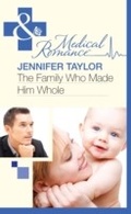 Cover: The Family Who Made Him Whole - Mills & Boon