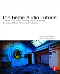 Enlarge image Cover: The Game Audio Tutorial - Focal Press