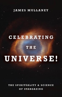 Abbildung von: Celebrating the Universe - Hay House Insights