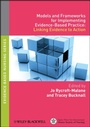 Cover: Models and Frameworks for Implementing Evidence-Based Practice - Wiley