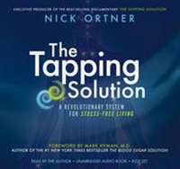 Enlarge image Cover: The Tapping Solution: A Revolutionary System For Stress-Free Living - Hay House Inc