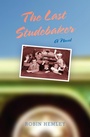 Cover: The Last Studebaker - Indiana University Press