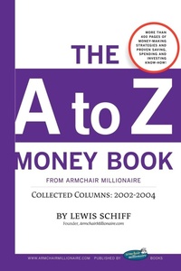 Abbildung von: The to Z Money Book from Armchair Millionaire - Lulu.com