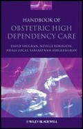 Cover: Handbook of Obstetric High Dependency Care - Wiley