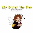 Cover: My Sister The Bee - Lulu.com