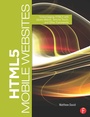 Cover: HTML5 Mobile Websites - Focal Press