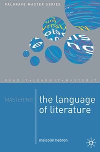 Enlarge image Cover: Mastering the Language of Literature - Red Globe Press